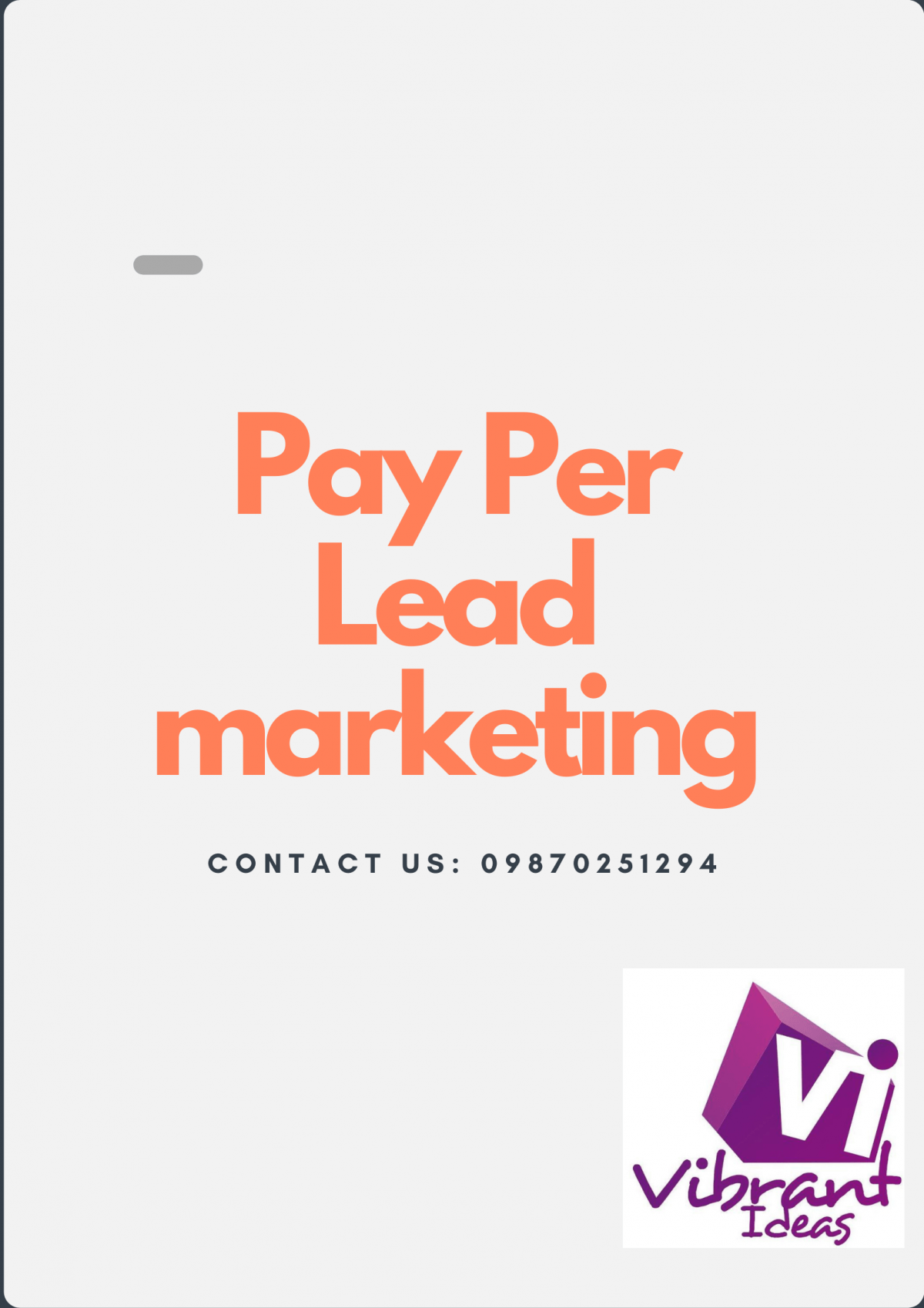 Pay Per Lead marketing A 360 degree solution in lead generation.