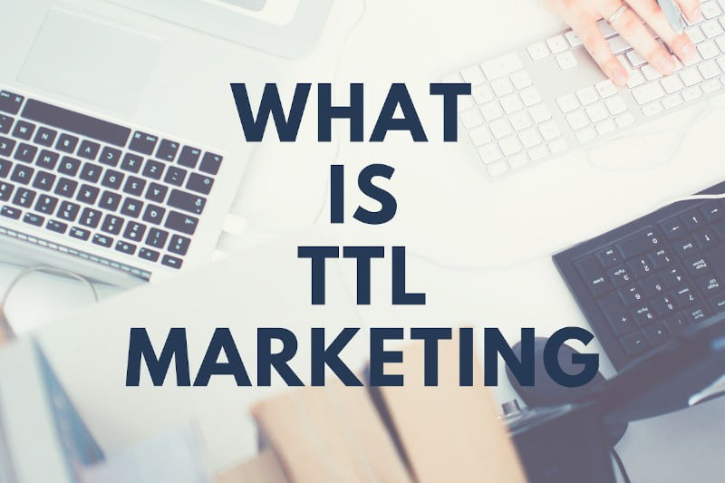 TTL Marketing - BTL Advertising Agency